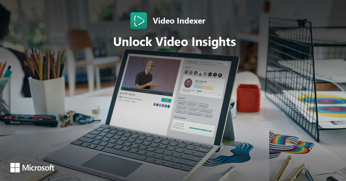 Microsoft Video Indexer - Unlock Video Insights